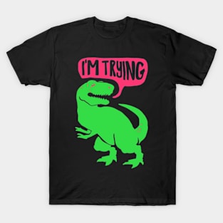 HUG ME DINOSAUR T-Shirt